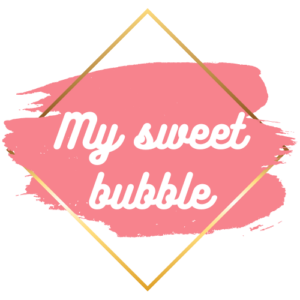 My sweet bubble